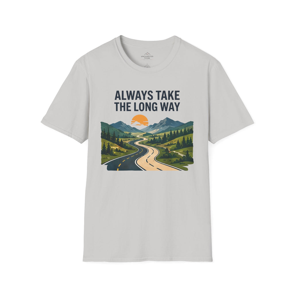 Always Take the Long Way T-Shirt