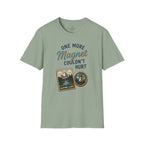 One more Magnet T-Shirt