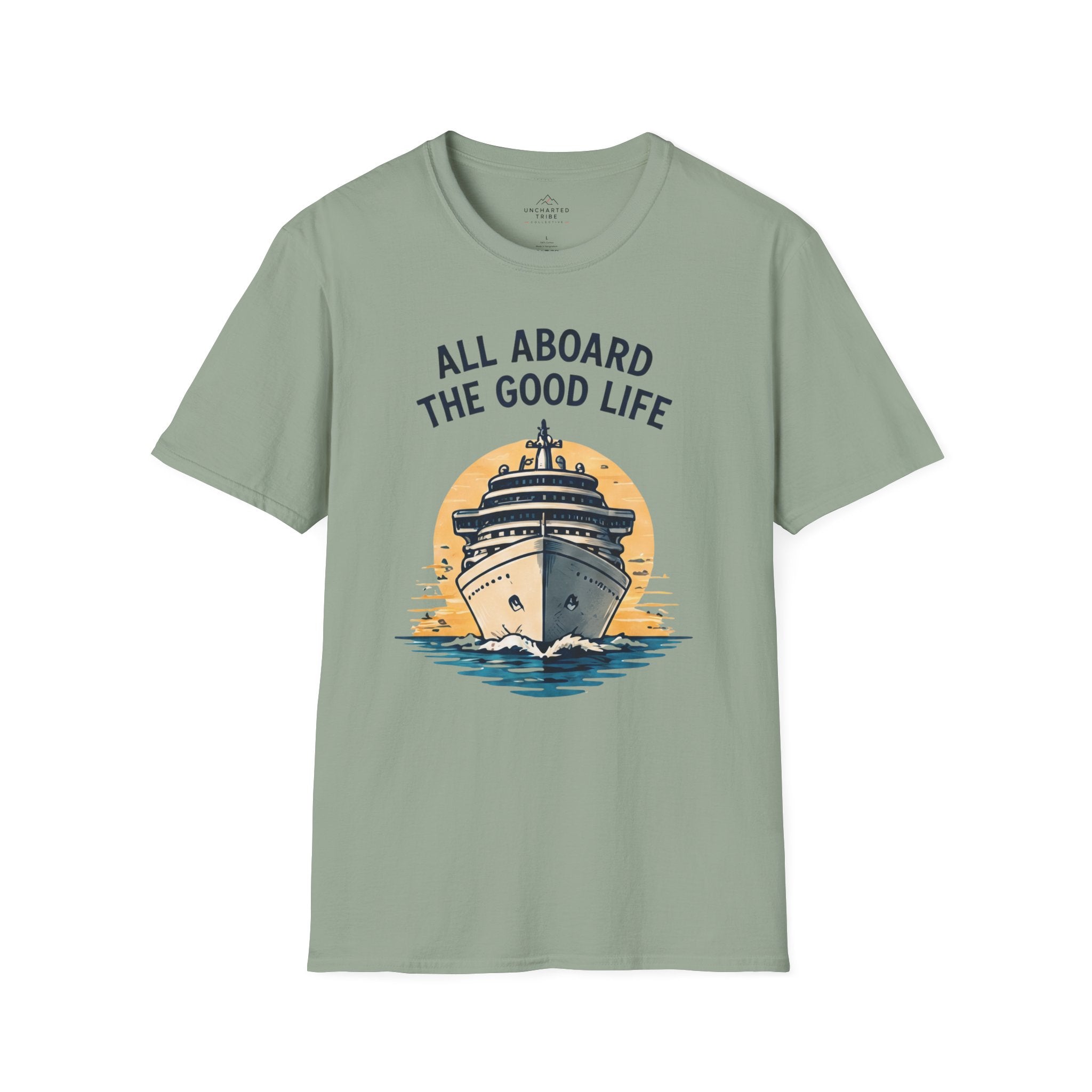 All Aboard the Good Life T-Shirt