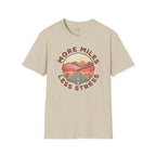More Miles and Less Stress T-Shirt
