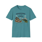 Wandering is my Cardio T-Shirt