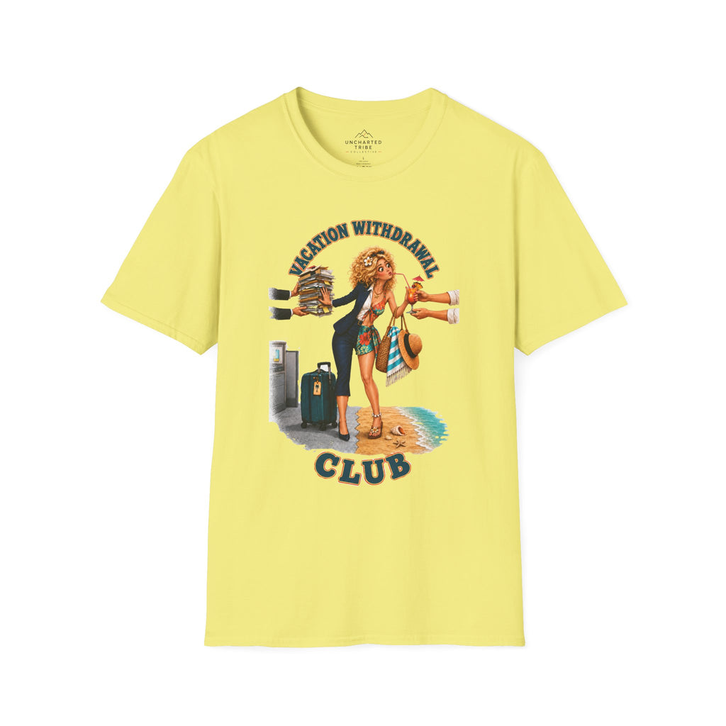 Vacation Withdrawal Club 2 T-Shirt