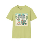 Vacation Calories Don't Count T-Shirt
