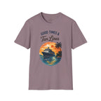 Good Times and Tan Lines T-Shirt