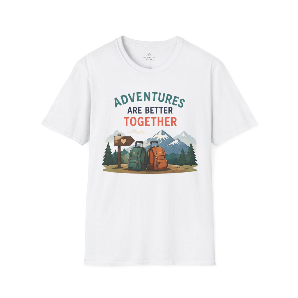 Adventures are Better Together T-Shirt