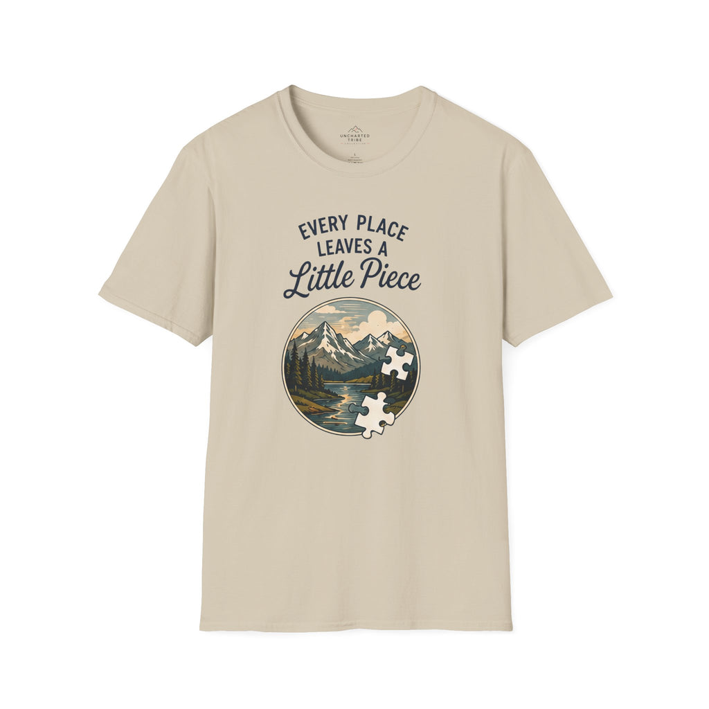 Every Place Leaves a Little Piece T-Shirt