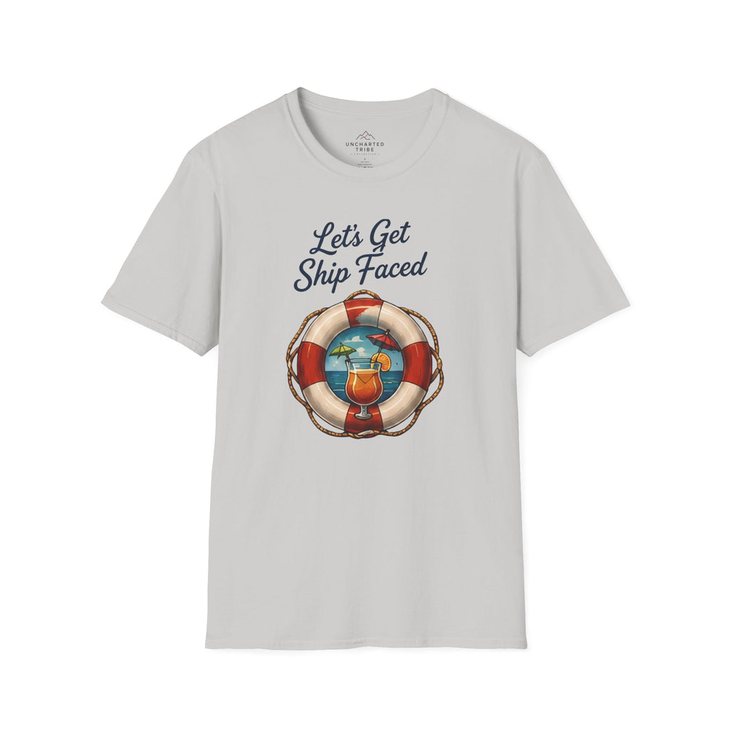 Let's Get Ship Faced T-Shirt
