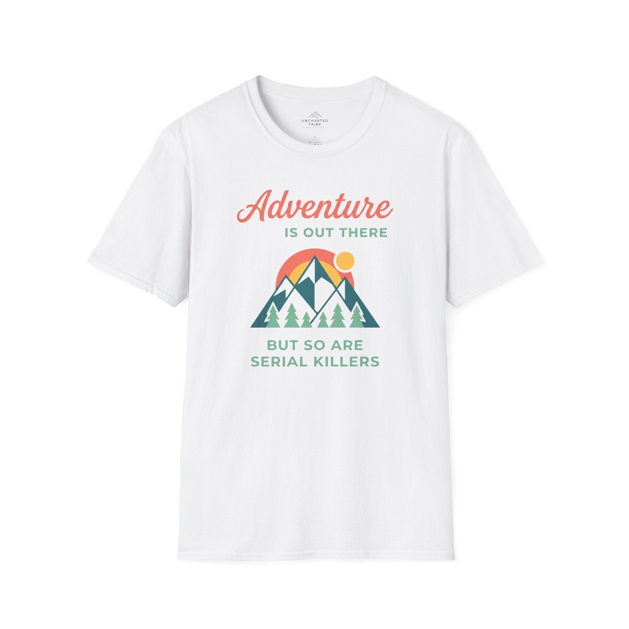 Adventure is out there T-Shirt