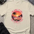 Blame It On The Drink Package — Sunset Cove T-Shirt in Sand, front view.