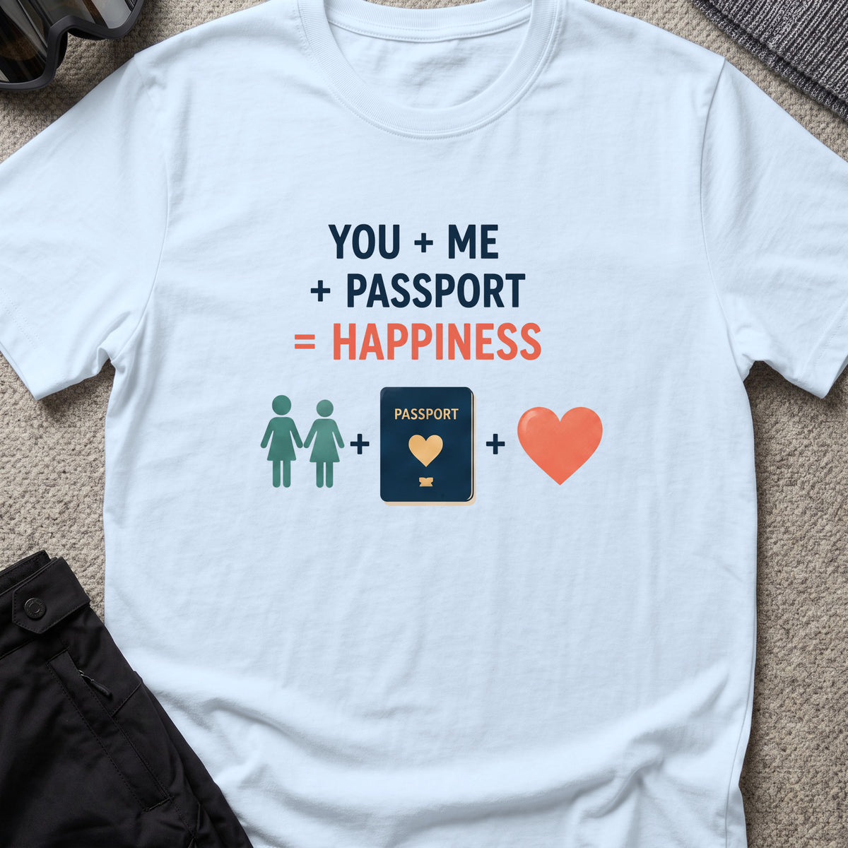 You, Me, and Passport = Happiness T-Shirt in Light Blue, front view.