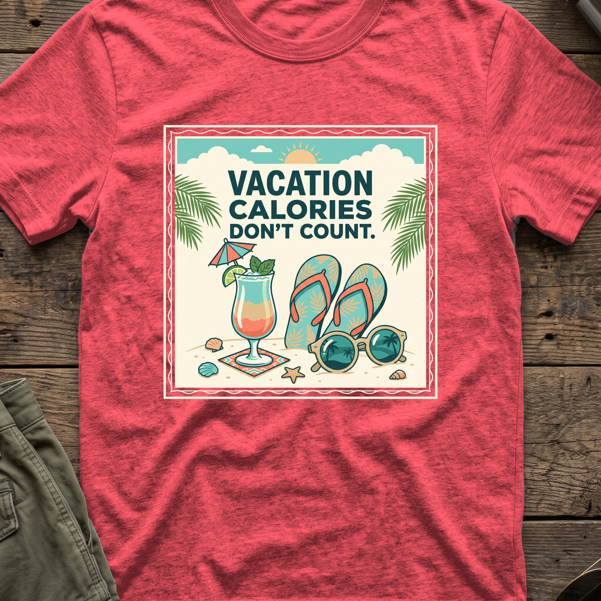 Vacation Calories Don't Count T-Shirt in Heather Red, front view.