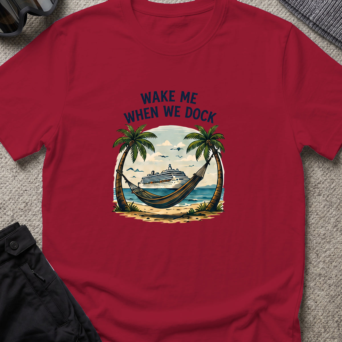 Wake me When we Dock T-Shirt in Cardinal Red, front view.