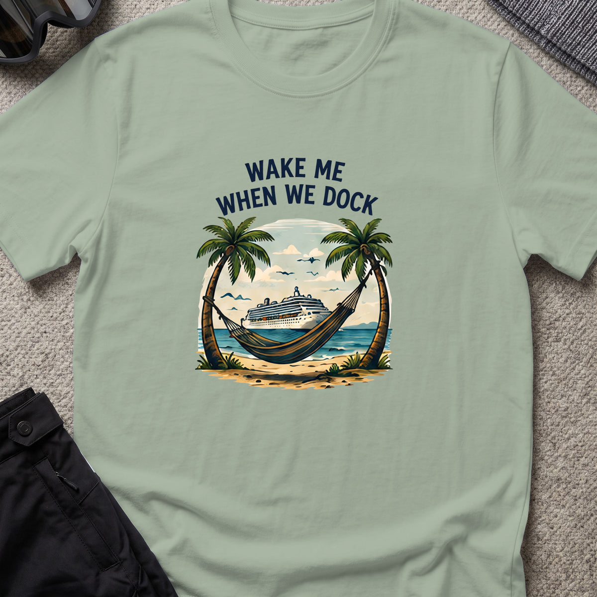 Wake me When we Dock T-Shirt in Sage, front view.