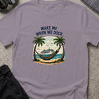 Wake me When we Dock T-Shirt in Paragon, front view.