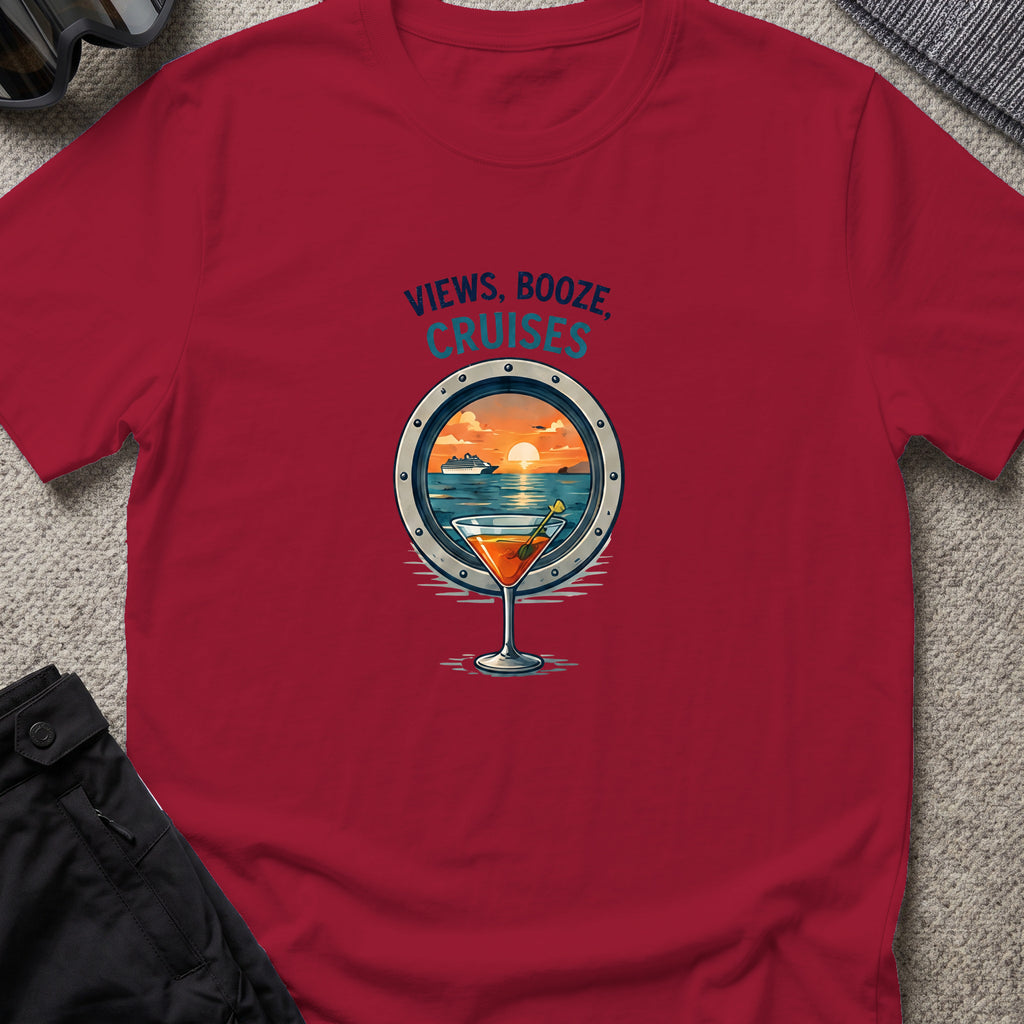 Views, Booze, and Cruises T-Shirt — Cocktail in Cardinal Red, front view.