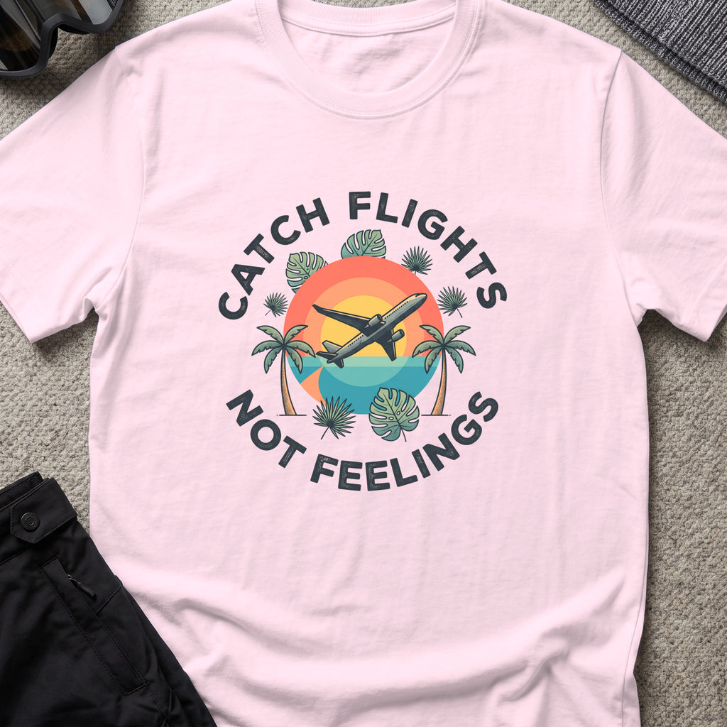 Catching Flights not Feelings T-Shirt in Light Pink, front view.