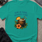 Rum in Hand, Worries Gone T-Shirt in Jade Dome, front view.