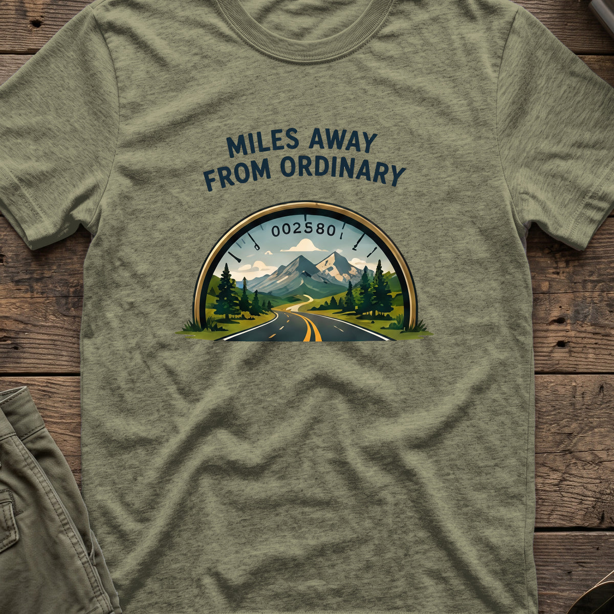 Miles Away From Ordinary T-Shirt in Heather Military Green, front view.