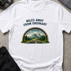 Miles Away From Ordinary T-Shirt in White, front view.
