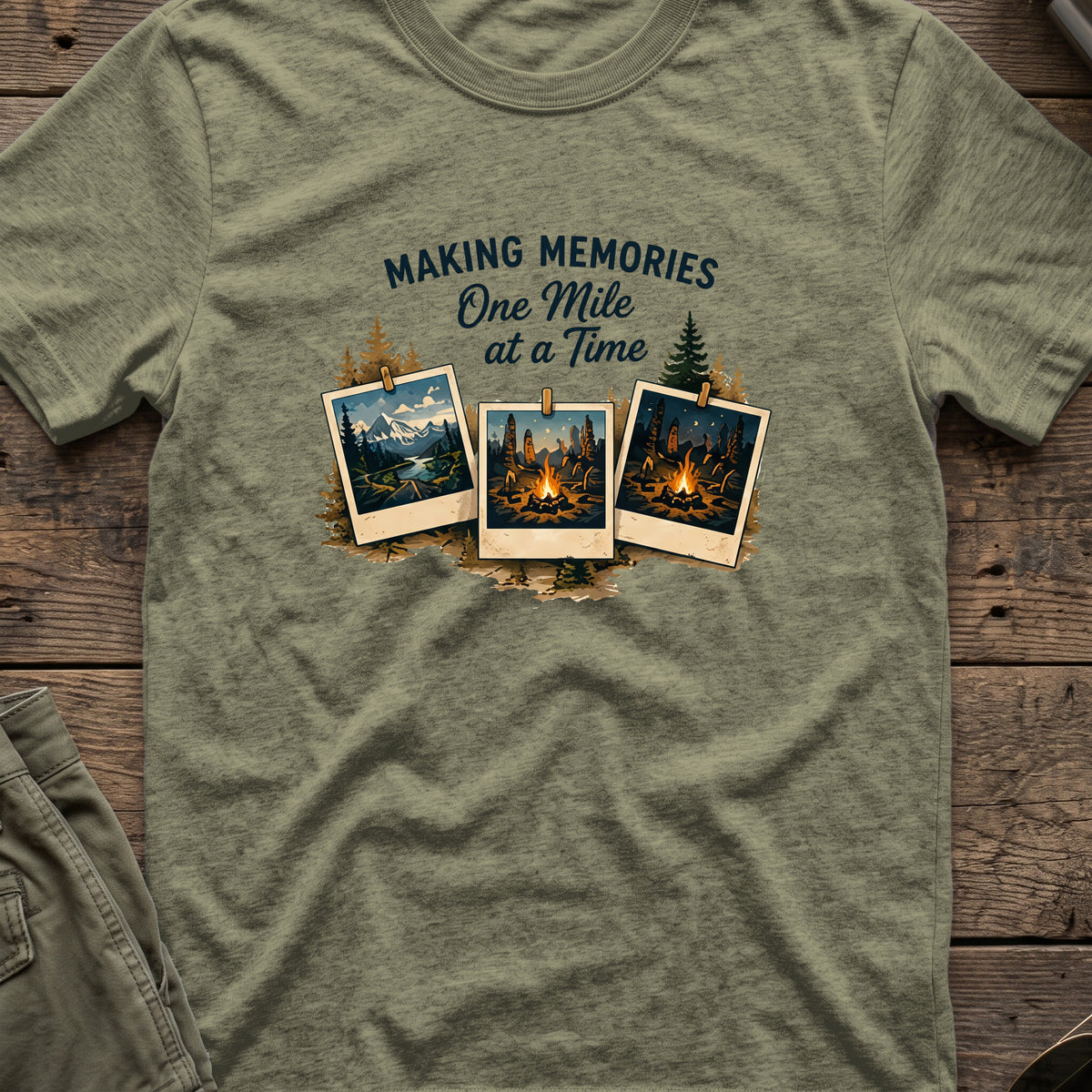 Making Memories One Mile at a Time T-Shirt in Heather Military Green, front view.