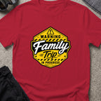 Warning Family Trip in Progress T-Shirt in Antique Cherry Red, front view.