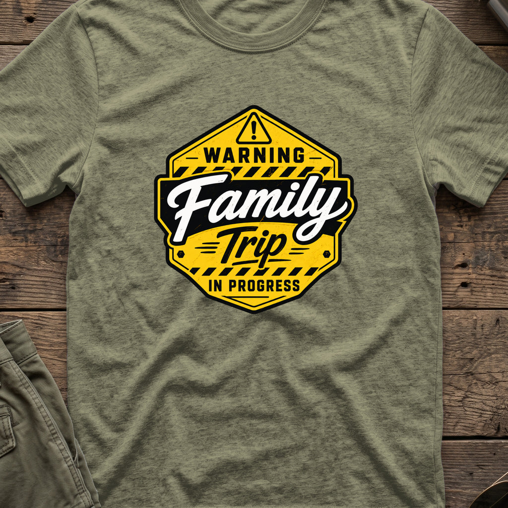 Warning Family Trip in Progress T-Shirt in Heather Military Green, front view.