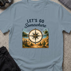 Let's Go Somewhere T-Shirt in Stone Blue, front view.