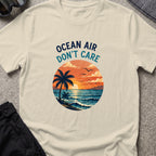 Ocean Air Don't Care T-Shirt in Sand, front view.