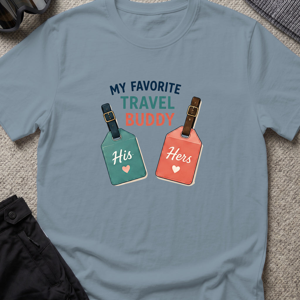 My Favorite Travel Buddy T-Shirt in Stone Blue, front view.