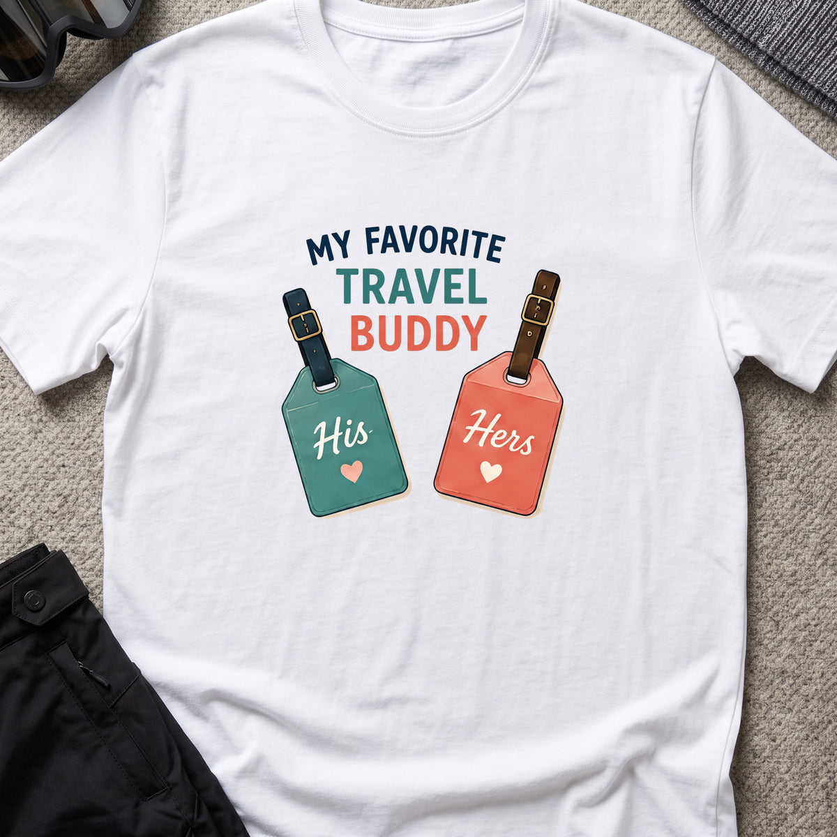 My Favorite Travel Buddy T-Shirt in White, front view.