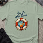 Let's Get Ship Faced T-Shirt — Ocean View in Sage, front view.