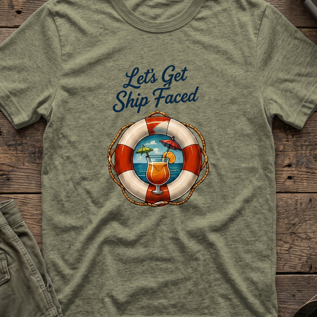 Let's Get Ship Faced T-Shirt — Ocean View in Heather Military Green, front view.