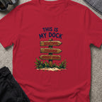 This Is My Dock T-Shirt — Signpost in Antique Cherry Red, front view.