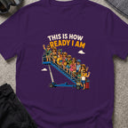 This is How Ready I am T-Shirt in Purple, front view.