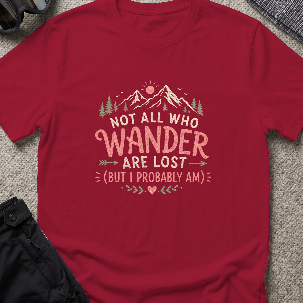 Not All Who Wander Are Lost T-Shirt in Cardinal Red, front view.