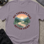 My Therapy has Better Views T-Shirt in Paragon, front view.