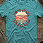 More Miles and Less Stress T-Shirt in Heather Galapagos Blue, front view.