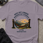 Days get Longer, Memories get Stronger T-Shirt in Paragon, front view.