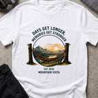 Days get Longer, Memories get Stronger T-Shirt in White, front view.