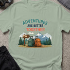 Adventures are Better Together T-Shirt in Sage, front view.