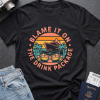 Blame it on the Drink Package T-Shirt in Black, front view.