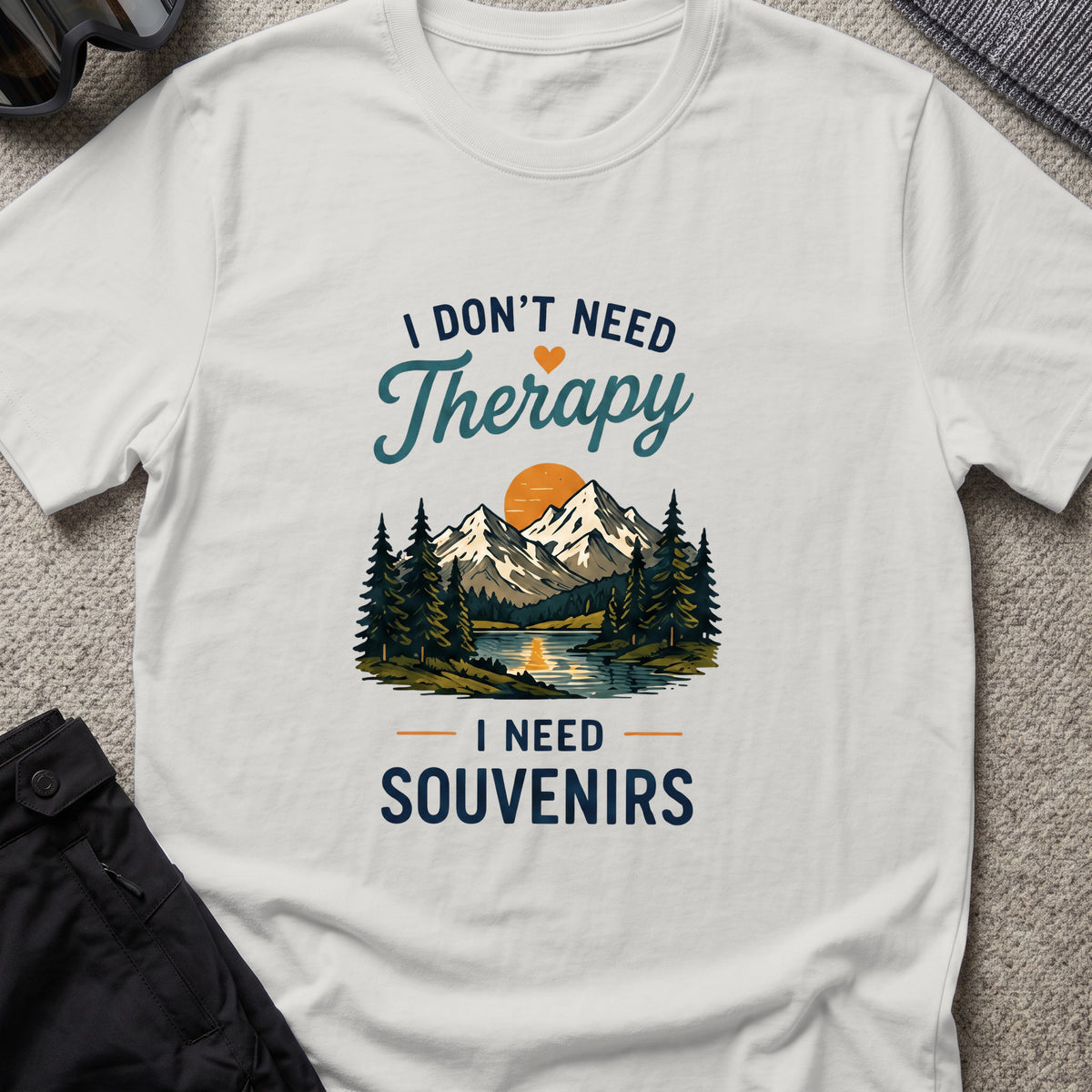 I Don't Need Therapy, I need Souvenirs T-Shirt in Ice Grey, front view.