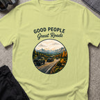 Good People Great Roads T-Shirt in Pistachio, front view.