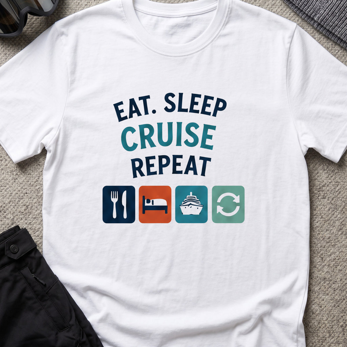 Eat Sleep Cruise Repeat T-Shirt in White, front view.