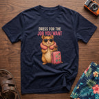 Dress for the Job You Want T-Shirt in Navy, front view.