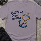 Cruising my Love Language T-Shirt in Paragon, front view.