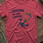 Cruising my Love Language T-Shirt in Heather Cardinal, front view.