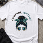 Cruise Hair Don't Care T-Shirt in White, front view.