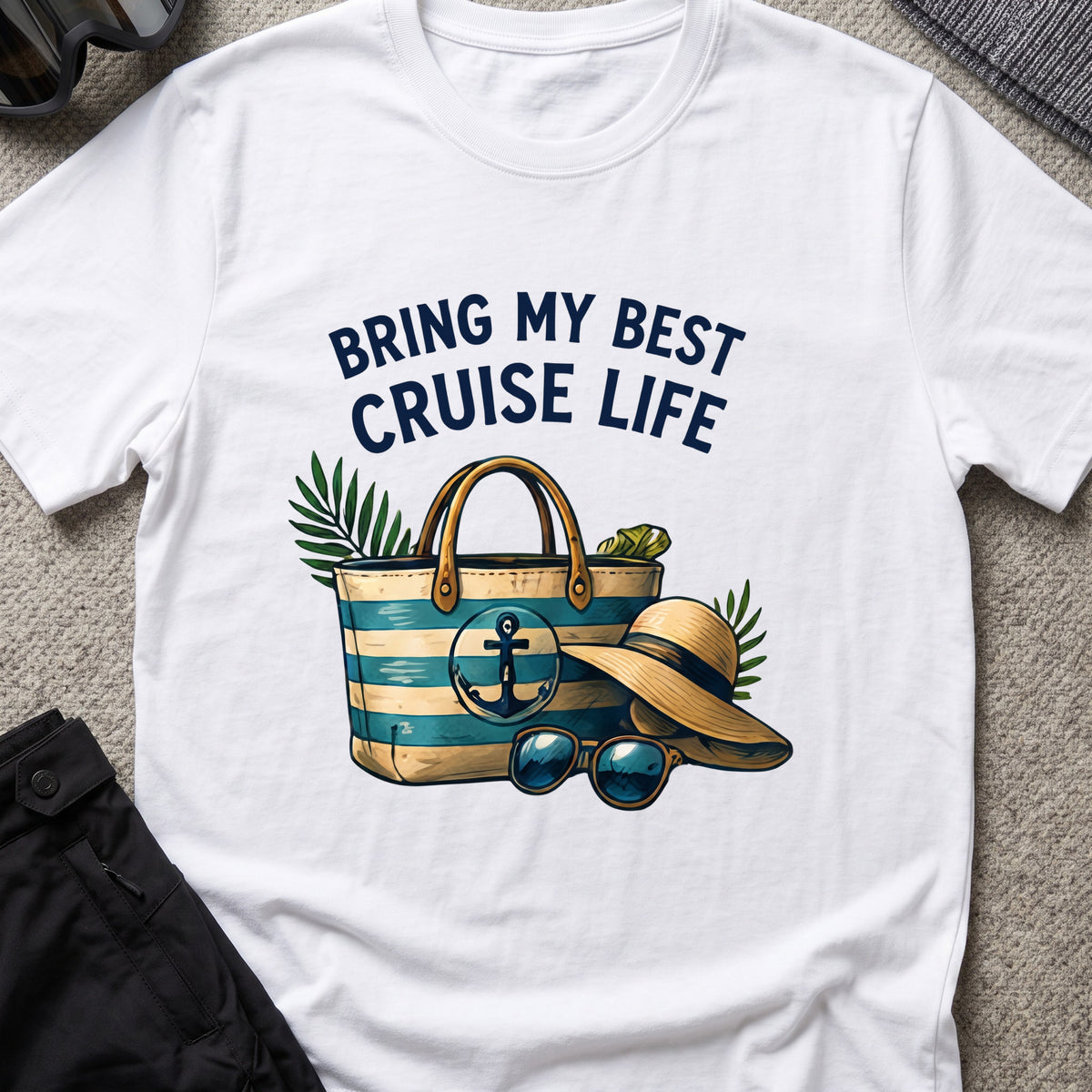 Bringing my Best Cruise Life T-Shirt in White, front view.