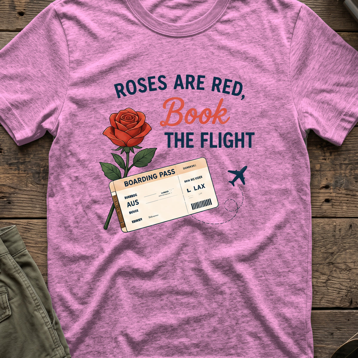 Roses are Red, Book the Flight T-Shirt in Heather Radiant Orchid, front view.